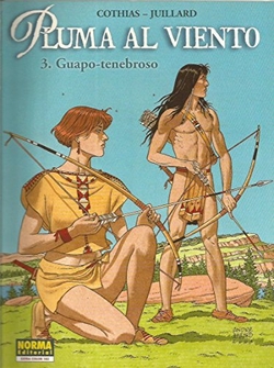 Pluma Viento, 3 Guapo
