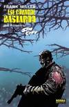 Sin City: Ese Cobarde -Tomo-