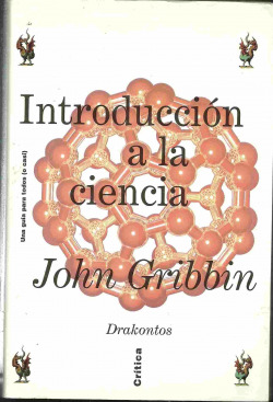 Introducción a la ciencia. Una guía para todos (ocasi)