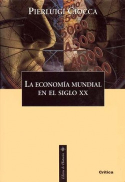 La economía mundial en el siglo XX