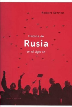 HISTORIA DE RUSIA EN SIGLO XX.(MEMORIA CRITICA)