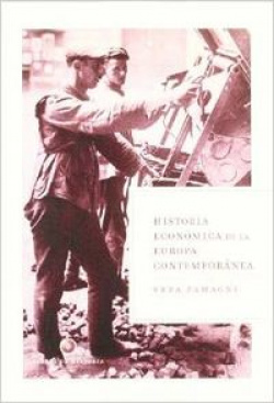 Historia económica de la Europa contemporánea. Dela Revolución industrial a la
