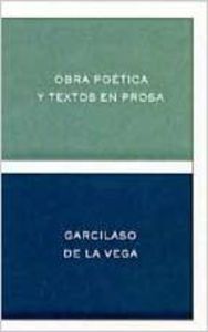 Obra poética completa y textos en prosa