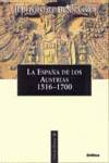 La España de los Austrias (1516-1700)