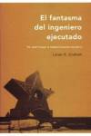 El fantasma del ingeniero ejecutado