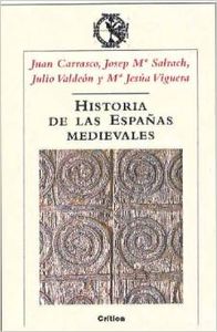 Historia de las Españas medievales
