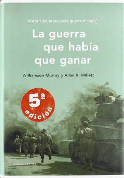 La guerra que había que ganar