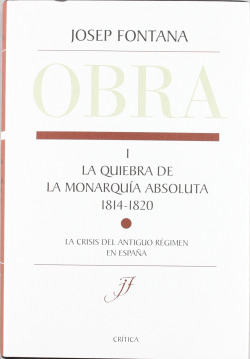 La quiebra de la monarquía