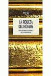 La riqueza del hombre