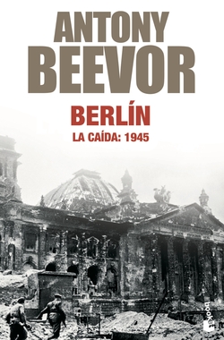 Berlín. La caída: 1945