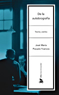 De la autobiografia: teoria
