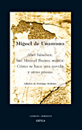 ABEL SANCHEZ SAN MANUEL BUENO MARTIR.