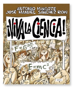 ¡viva la ciencia!