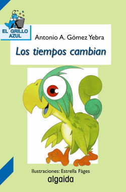 Los tiempos cambian