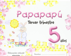 (07).PAPAPAPU 5 AÑOS-3O.TRIM.(AST-CANT-CL)
