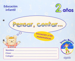 PENSAR, CONTAR... INICIACION A LAS MATEMATICAS