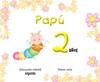(08).PAPU 2 AÑOS (COMPLETO)