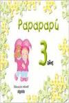 (07).PAPAPAPU 3 AÑOS (COMPLETO)/(AST-CANT-CL)