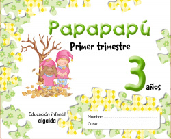(07).PAPAPAPU 3 AÑOS-1O.TRIM.(AST-CANT-CL)