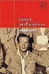 Boris I. Rei d'Andorra