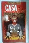 Soy la maldad/casa del terror