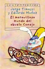 El maravilloso mundo del abuelo conejo