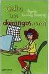 Odio los domingos.com