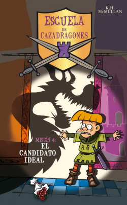 El candidato ideal (Cazadragones 4) (nueva cubierta)