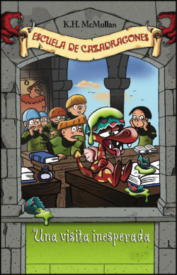Una visita inesperada (Cazadragones 5)