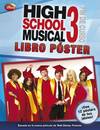 High School Musical 3. Fin de curso
