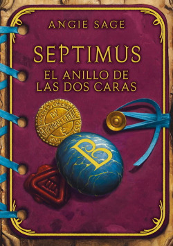 Septimus y el anillo de las dos caras (Septimus 4)