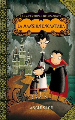 Araminta 1. La mansión encantada