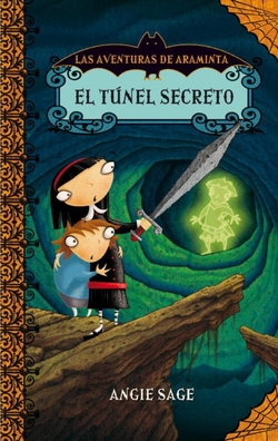 Araminta 2. El túnel secreto
