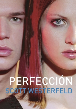 Perfección (Traición 2)