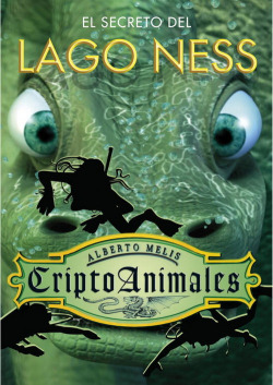 Criptoanimales 2. El secreto del lago Ness