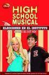 High School Musical. Elecciones en el instituto