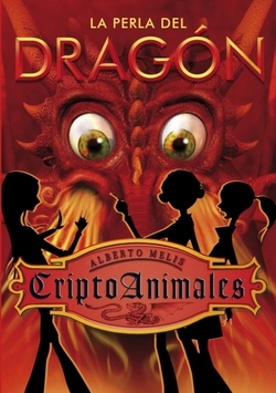 Criptoanimales 3. La perla del dragón