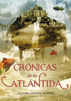 Crónicas de la Atlántida 1. El último rey