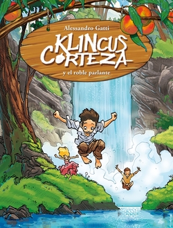 Klincus y la encina parlante (Klincus Corteza 3)