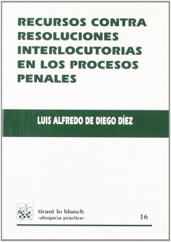 RECURSOS CONTRA RESOLUCIONES INTERLOCUTORIAS EN LOS PROCESOS