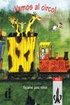 !VAMOS AL CIRCO! (CD-ROM).METODO ESPAÑOL PARA NIÑOS