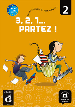 3,2,1...PARTEZ 2.(ALUMNO).COURS FRANCAIS ENFANTS