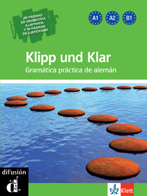 KLIPP UND KLAR.(+SOLUC.) (A1-A2-B1) GRAMATICA EN ESPAÑOL