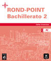 ROND-POINT 2O.BACHILLERATO (CAHIER+CD) (A2)