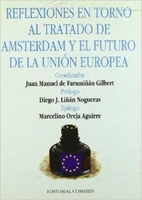 Reflexiones en torno al Tratado de Amsterdam y el futuro de la Unión Europea