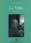 La vejez
