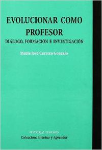 4.EVOLUCIONAR COMO PROFESOR/ENSEñAR APRENDER