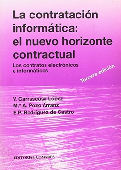La contratación informática, el nuevo horizonte contractual