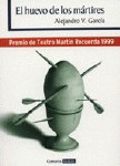 El huevo de los martires