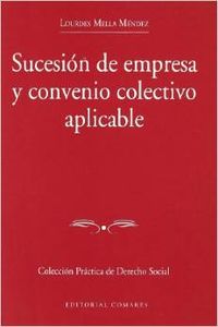 Sucesion de empresa y convenio colectivo aplicable